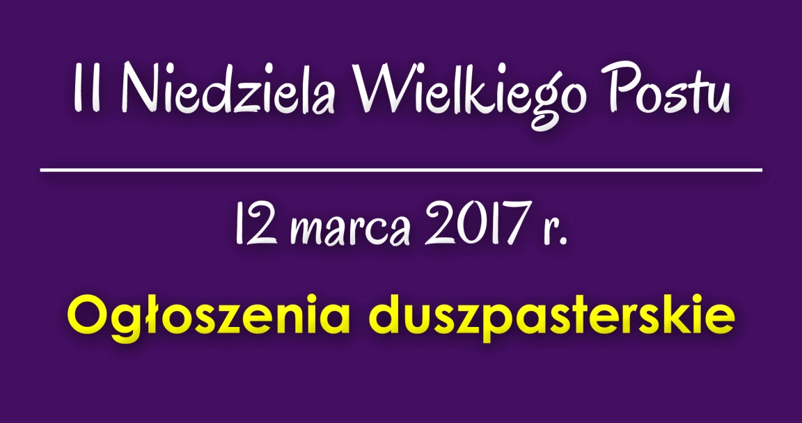 Ogłoszenia parafialne - 12 III 2017