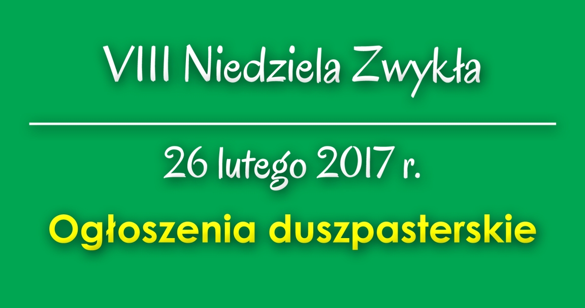 Ogłoszenia parafialne - 26 II 2017