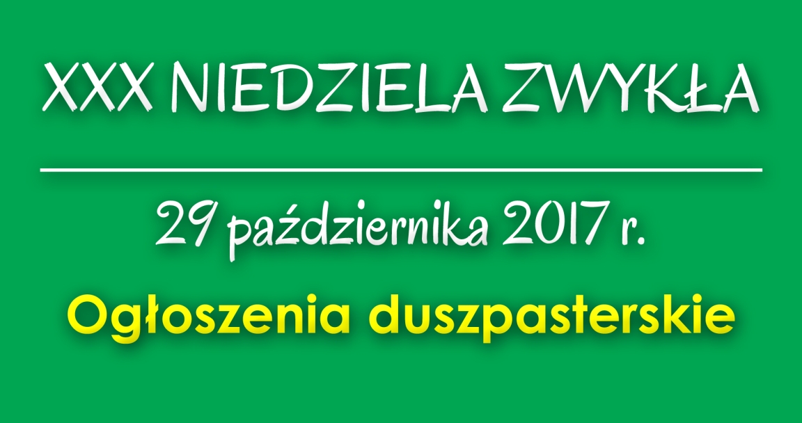 Ogłoszenia parafialne - 29 X 2017