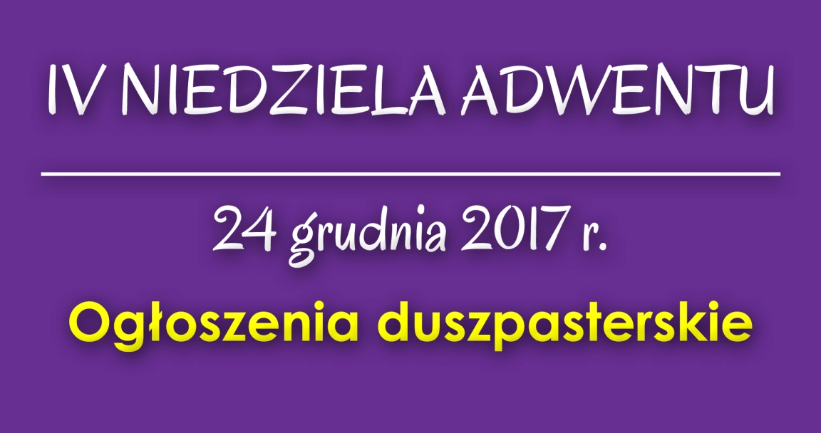 Ogłoszenia parafialne - 24 XII 2017