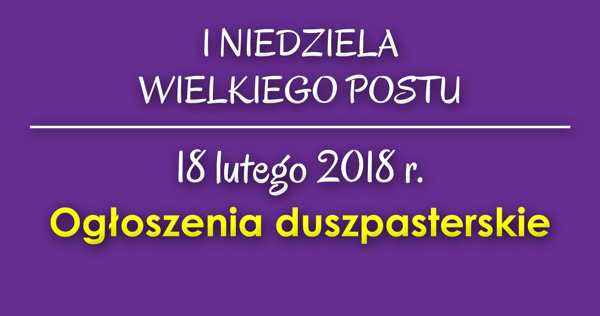 Ogłoszenia parafialne - 18 II 2018